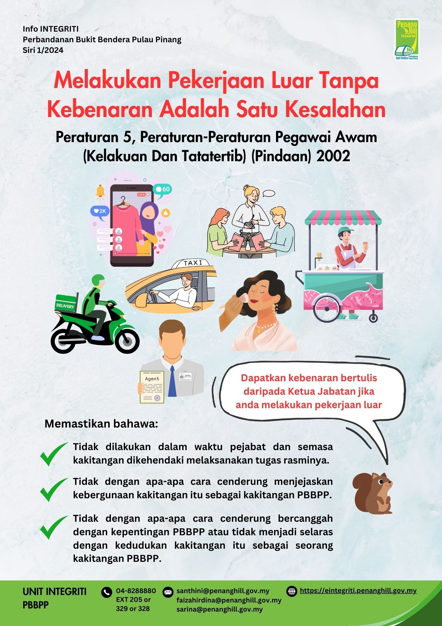 Melakukan Pekerjaan Luar Tanpa Kebenaran Adalah Satu Kesalahan